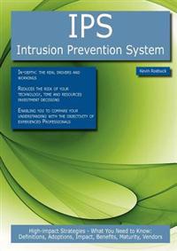 IPS - Intrusion Prevention System