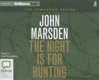 The Night Is for Hunting