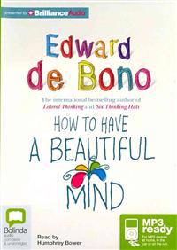 How to Have a Beautiful Mind