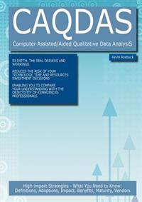 CAQDAS - Computer Assisted/Aided Qualitative Data AnalysiS