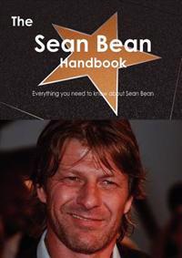 The Sean Bean Handbook - Everything You Need to Know About Sean Bean
