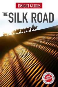 Insight Guides the Silk Road