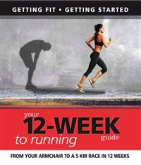 Your 12-week Guide to Running