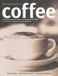 Complete Book of Coffee