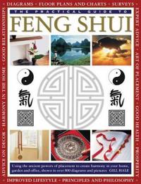 The Practical Guide to Feng Shui