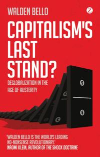 Capitalism's Last Stand