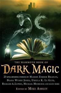 Mammoth Book of Dark Magic