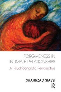 Forgiveness in Intimate Relationships