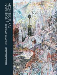 Architectural Inventions