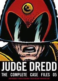 Judge Dredd: The Complete Case Files #05