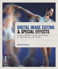 Digital Image Editing & Special Effects