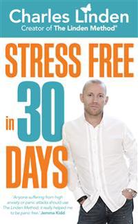Stress Free in 30 Days