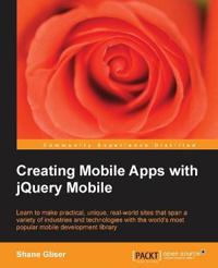Creating Mobile Apps with JQuery Mobile