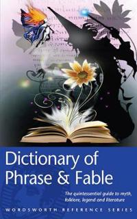 The Dictionary of Phrase and Fable