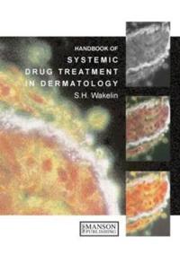 Systemic drug treatment in dermatology