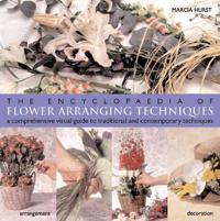 The Encyclopedia of Flower Arranging Techniques