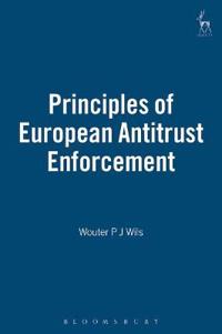 Principles of European Antitrust Enforcement