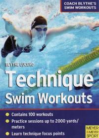 Techinque Swim Workouts