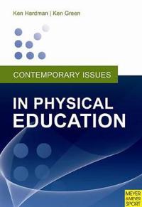 Contemporary Issues in Physical Education: