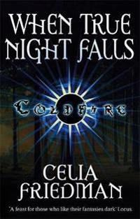 When True Night Falls