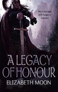 A Legacy of Honour