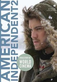 Directory of World Cinema: American Independent 2