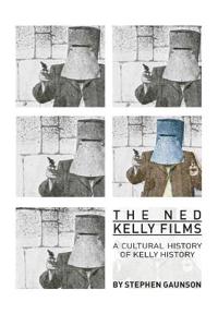 The Ned Kelly Films