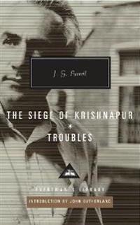 Troubles / The Siege of Krishnapur
