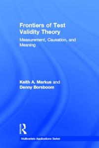 Frontiers in Test Validity Theory