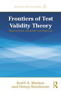 Frontiers in Test Validity Theory