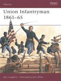 Union Infantryman 1861-1865