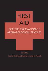First Aid for the Excavation of Archaeological Textiles