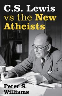 C.S Lewis Vs the New Atheists