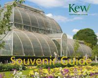Royal Botanic Gardens, Kew Souvenir Guide