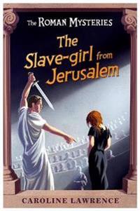 Slave Girl from Jerusalem