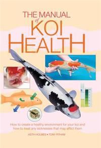 The Manual of Koi Health