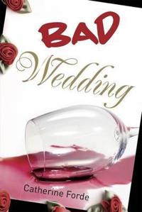Bad Wedding