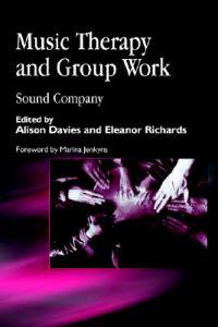 Music Therapy and Group Work