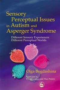 Sensory Perceptual Issues in Autism