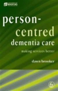Person Centred Dementia Care