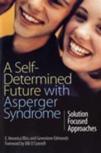 A Self-determined Future with Asperger Syndrome
