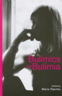 Bulimics on Bulimia