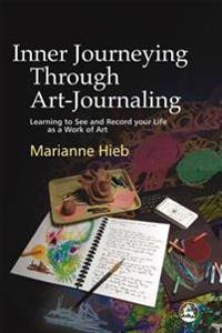 Inner Journeying Through Art-journaling