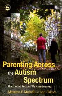 Parenting Across the Autism Spectrum