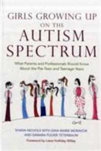Girls Growing Up on the Autism Spectrum