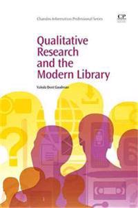 Qualitative Research and the Modern Library