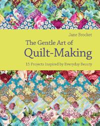 Gentle Art of Quilt Making