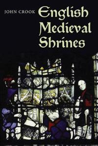English Medieval Shrines