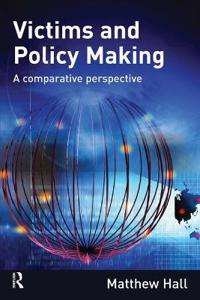 Victims and Policy Making