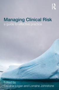 Managing Clinical Risk